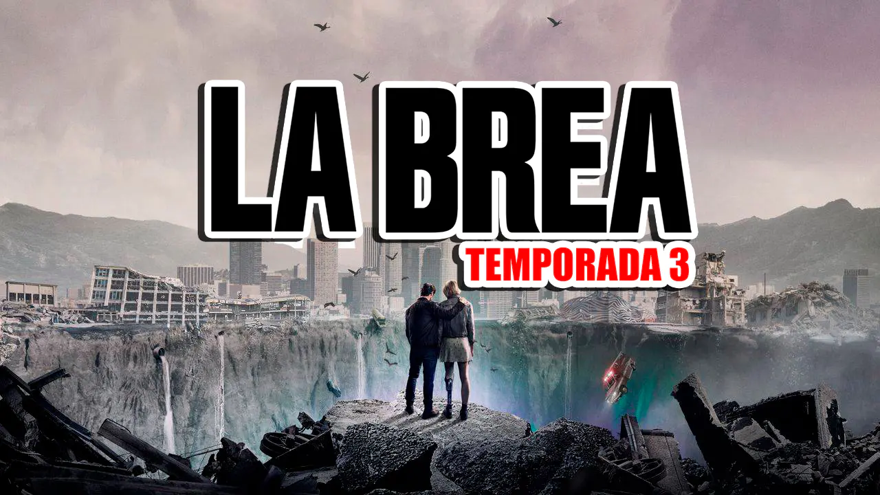 temporada 3 de la brea