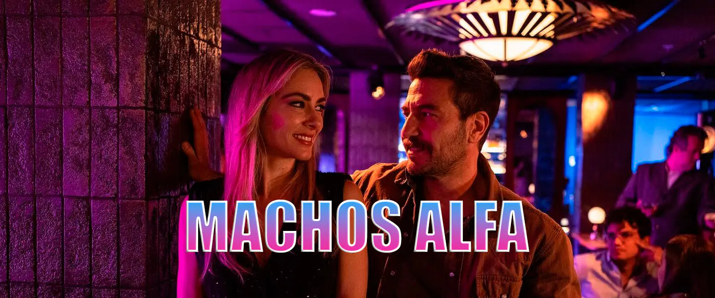 machos alfa netflix