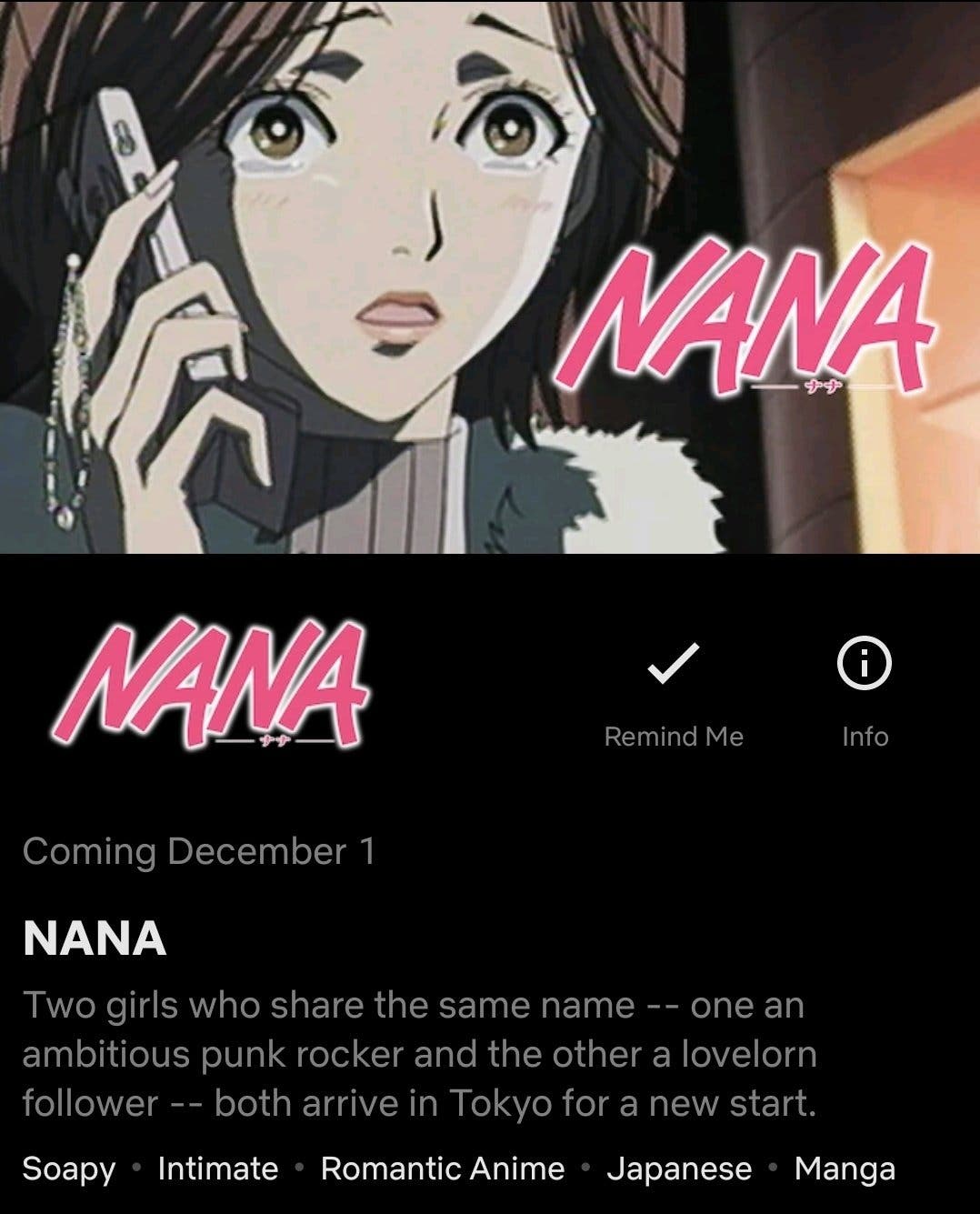 Nana podría llegar a Netflix en tan sólo unas semanas, según una filtración