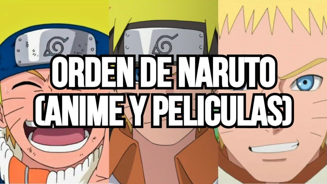 Orden Para Ver Naruto