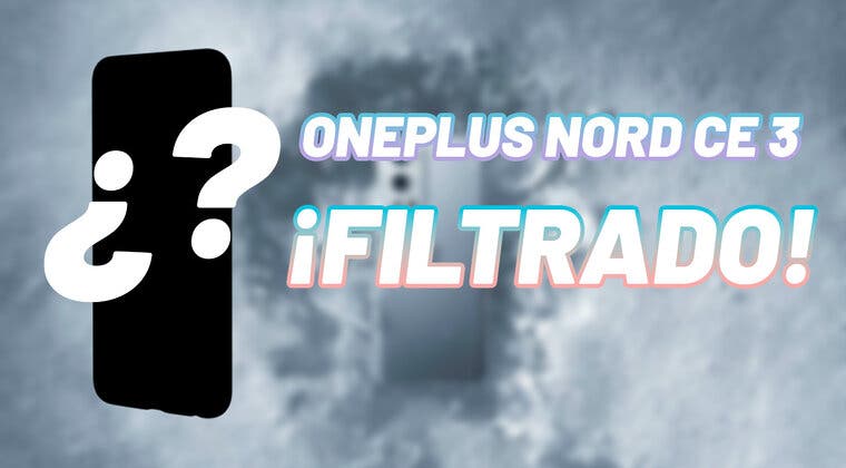Imagen de Filtran las especificaciones del OnePlus Nord CE 3 y su cámara pinta realmente bien