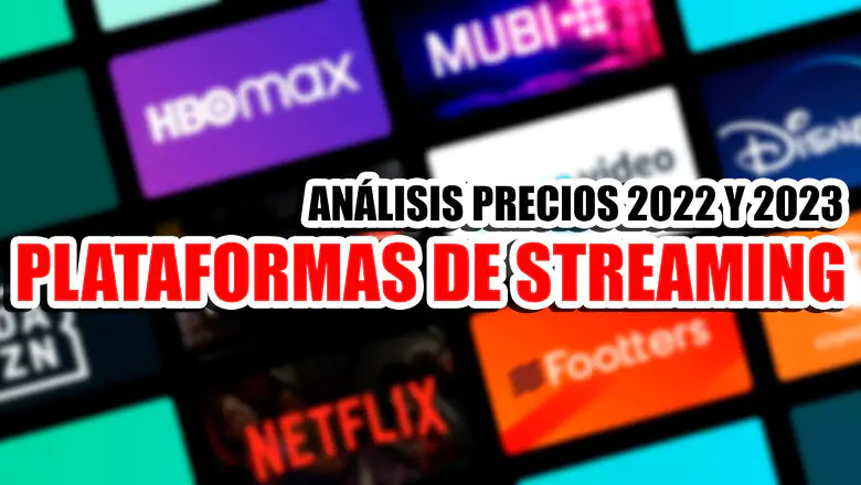 plataformas de streaming precios