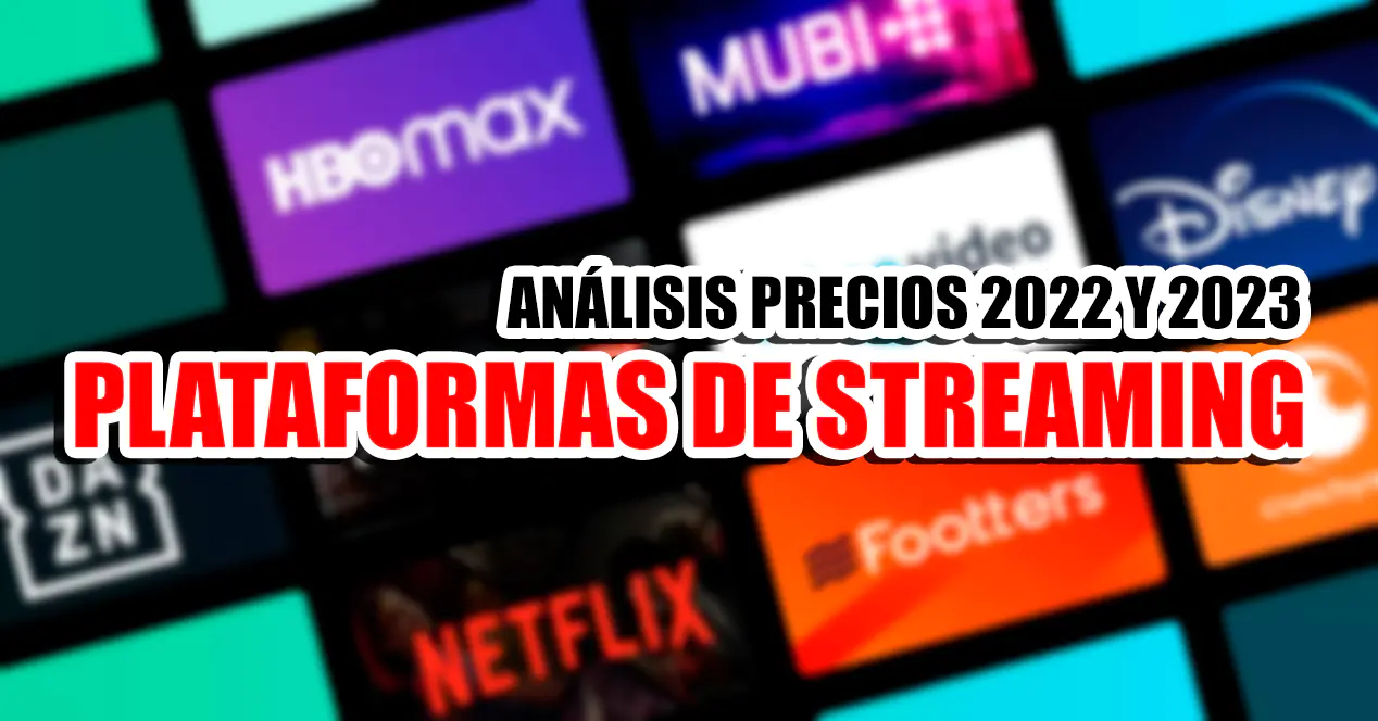 plataformas de streaming precios