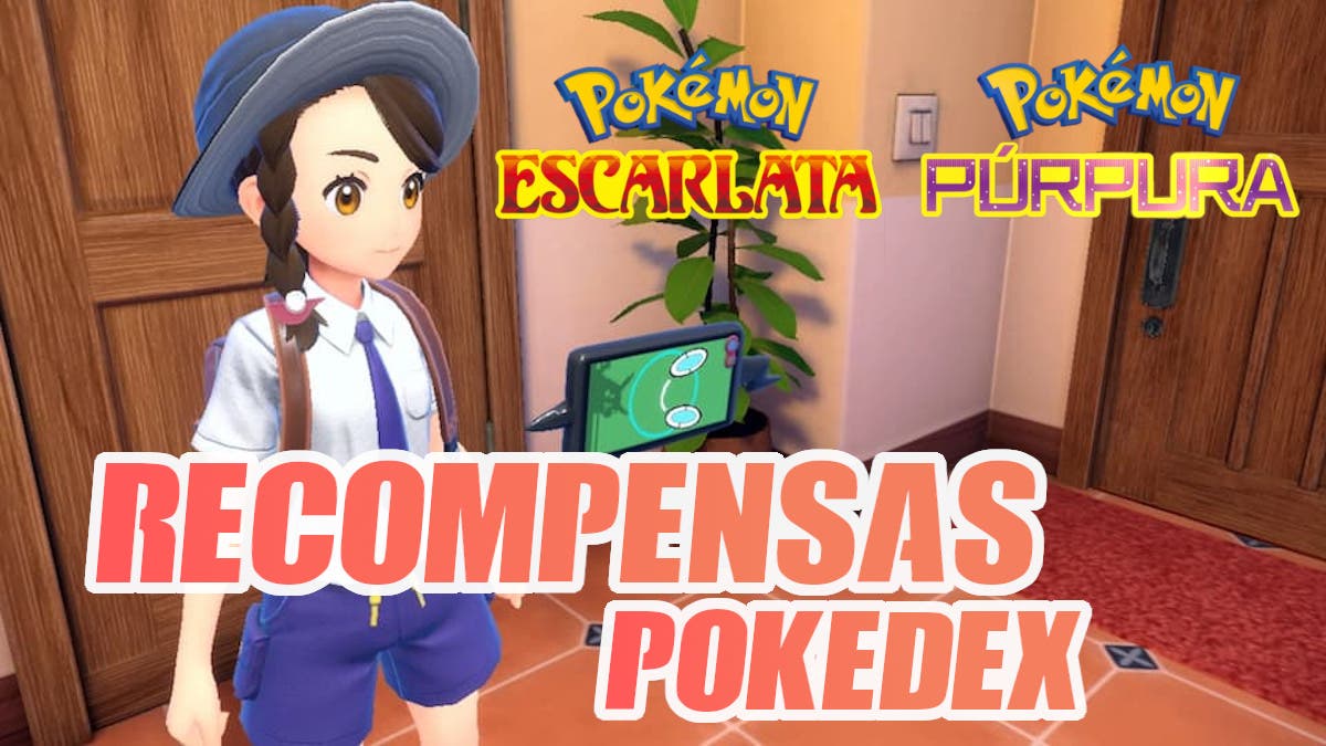 Pokémon Escarlata y Púrpura: Pokédex de Paldea completa