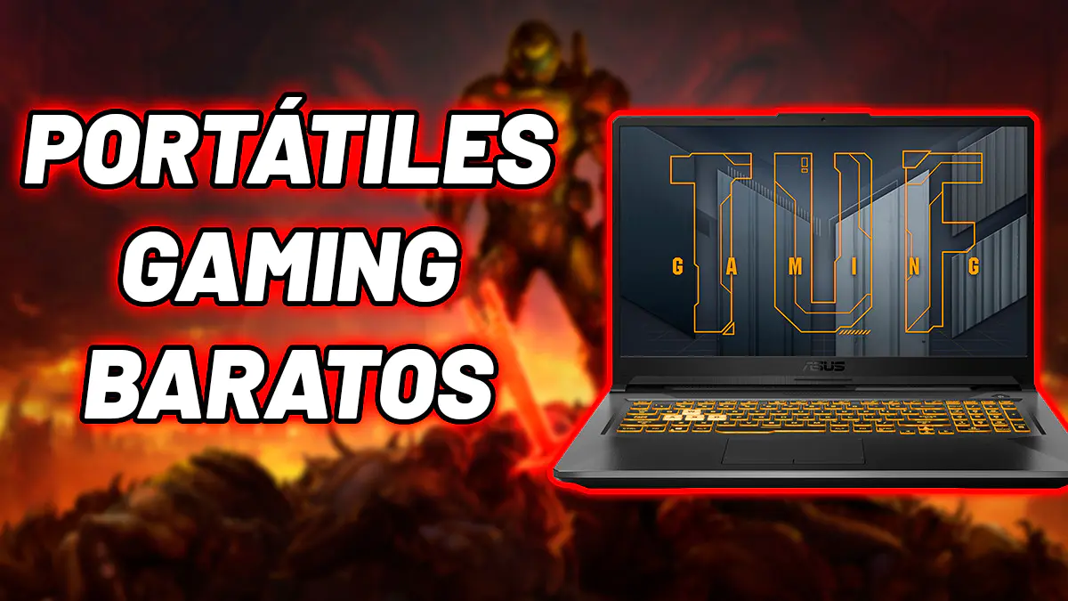 Portátiles gaming baratos