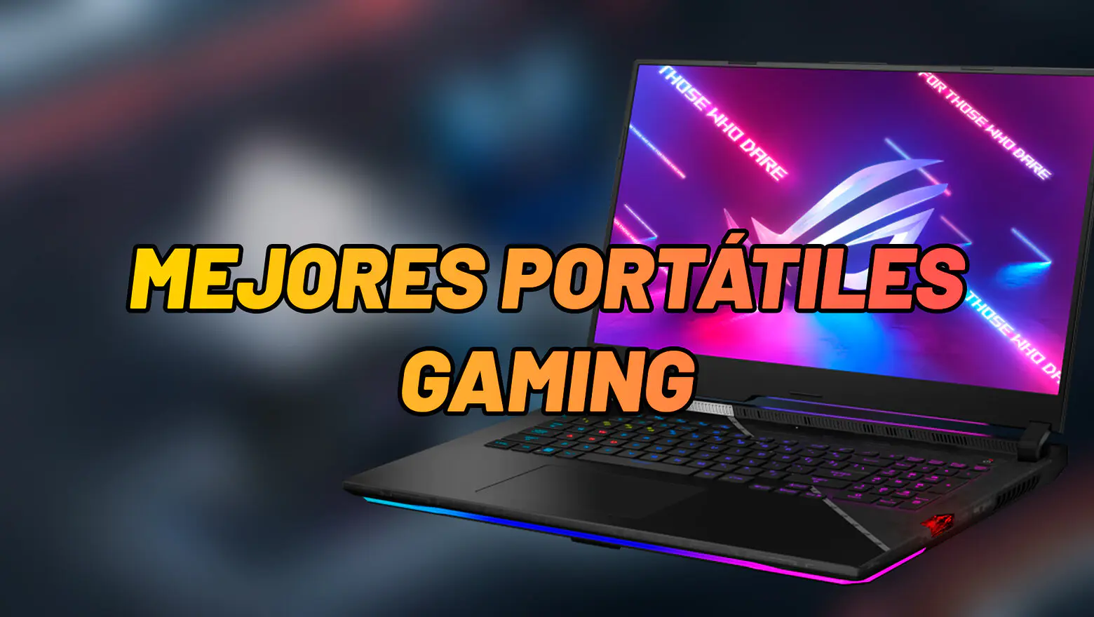 Portátiles Gaming