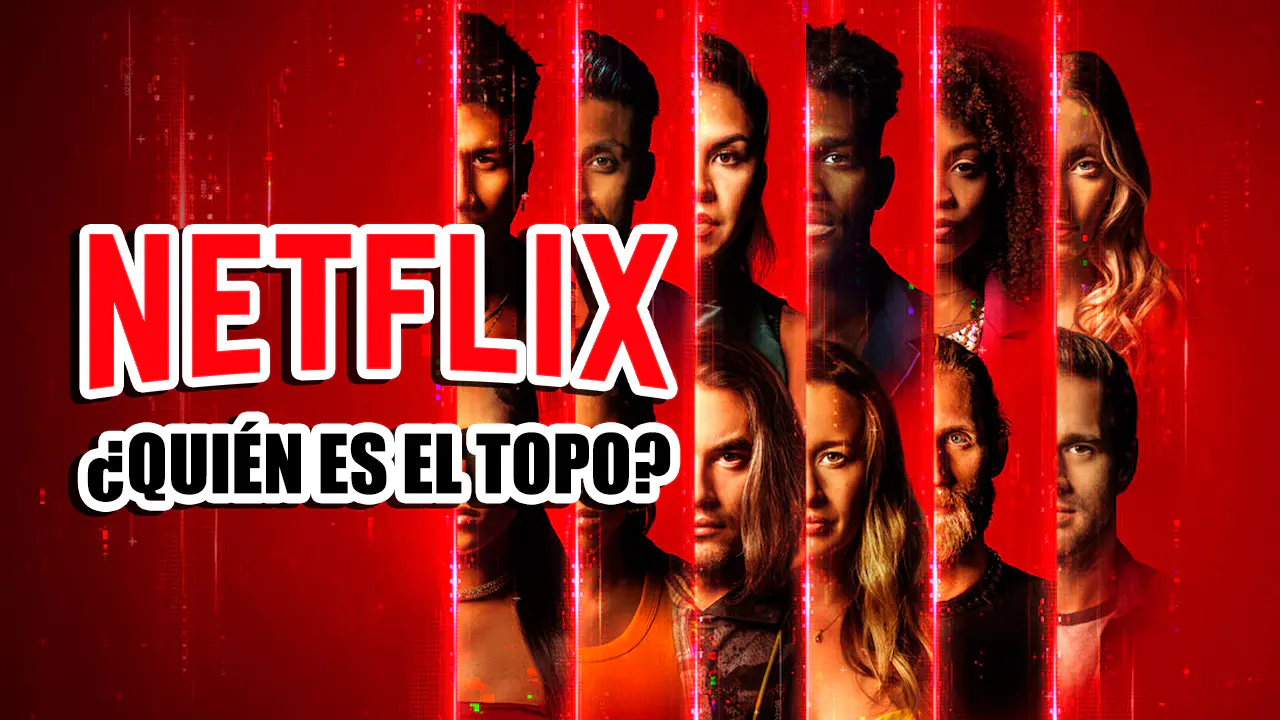 quien es el topo netflix