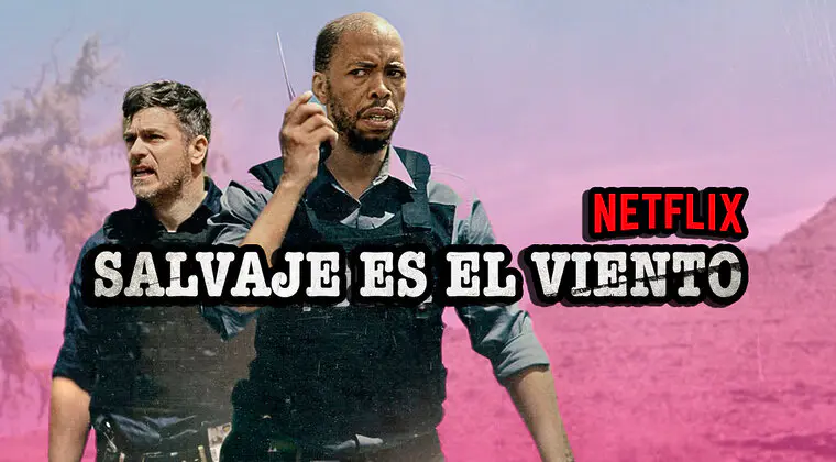 Imagen de Salvaje es el viento, o la película de Netflix que denuncia que aún hay racismo en Sudáfrica