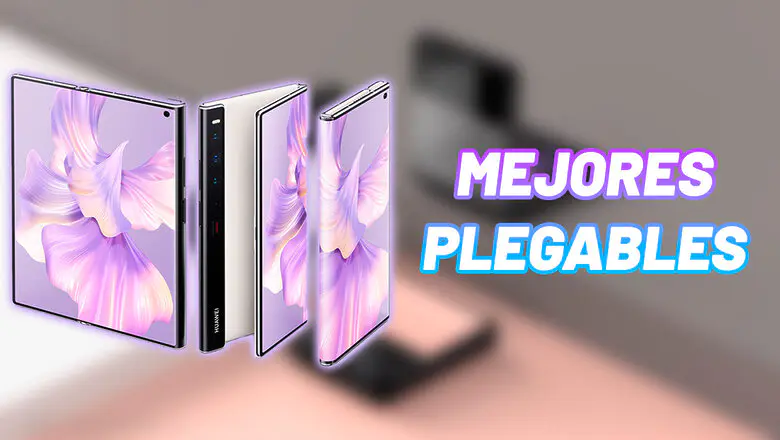 Los mejores teléfonos plegables