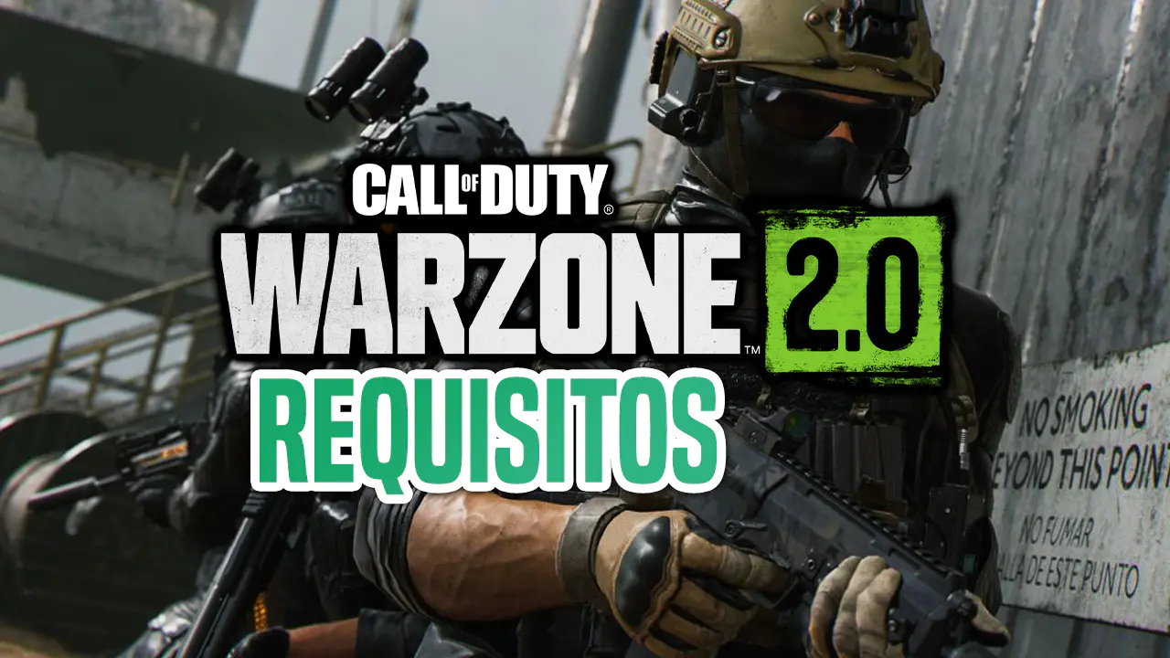 Todos los requisitos de Warzone 2