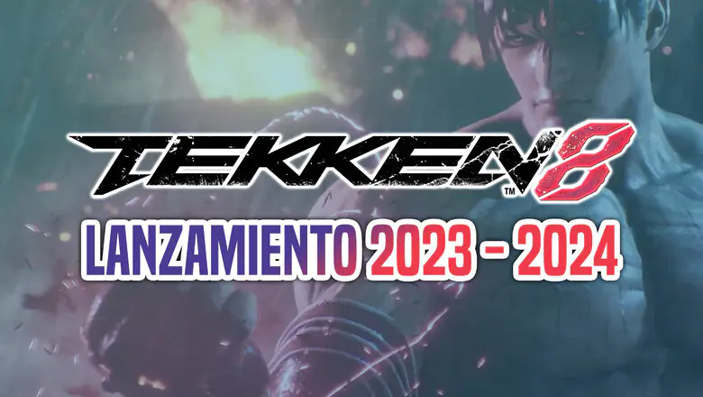 Posible lanzamiento de Tekken 8