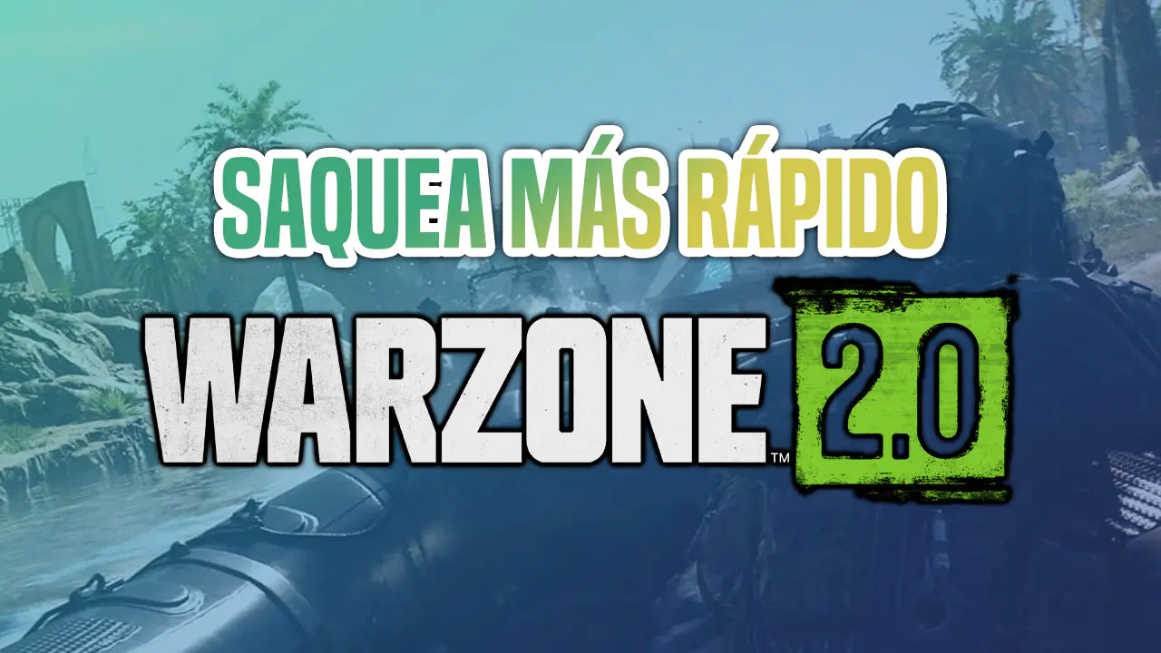 Loot más rápido en Warzone 2