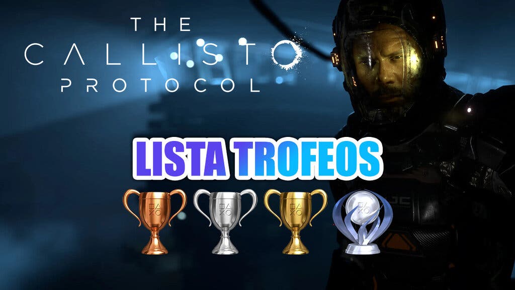 Trofeos de The Callisto Protocol