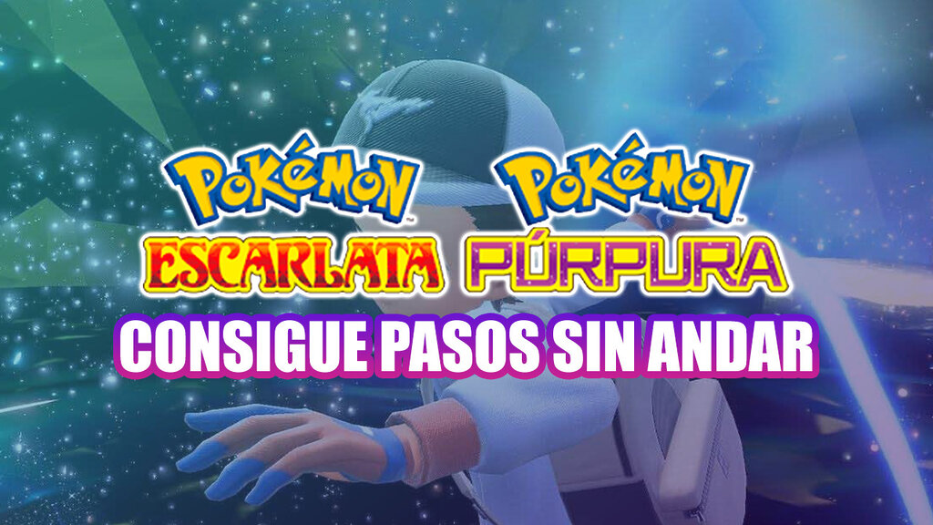 El truco de los pasos de Pokémon Escarlata y Púrpura