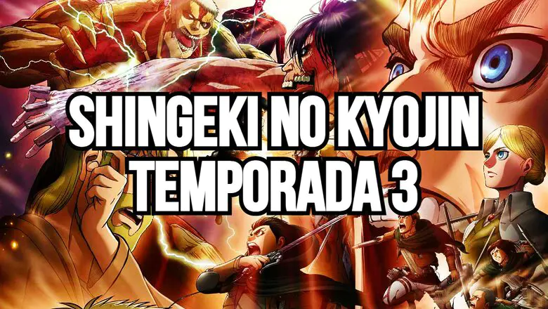 Ataque a los Titanes temporada 3