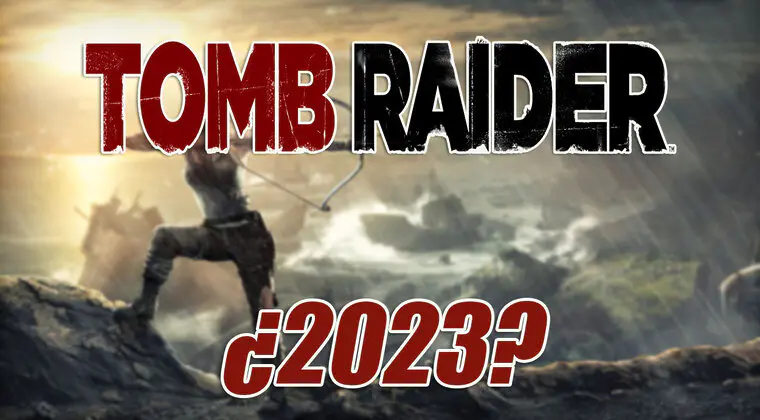 Imagen de Lo nuevo de Tomb Raider podría recibir nuevos detalles muy pronto y estoy deseando conocer más sobre ello