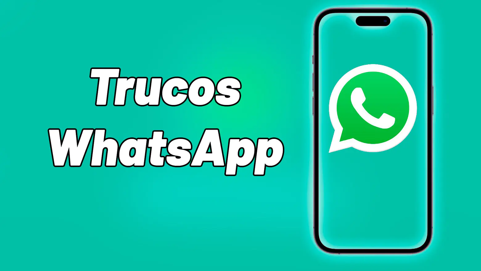 Trucos WhatsApp