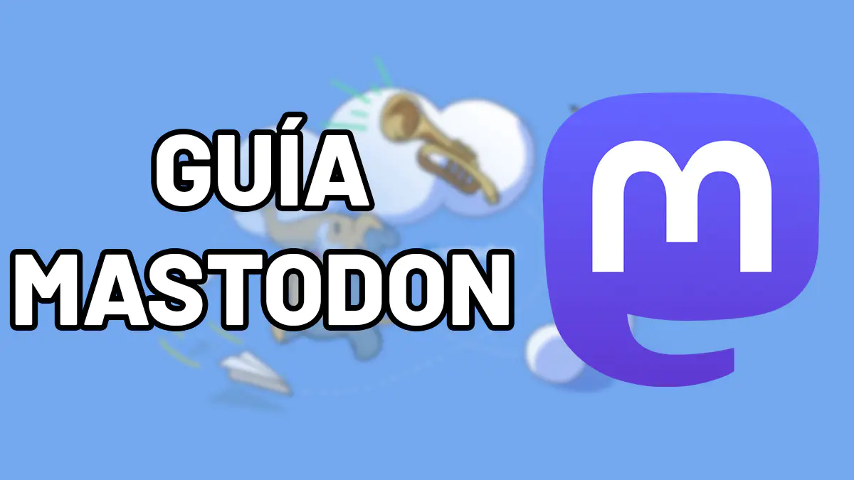 Guía Mastodon