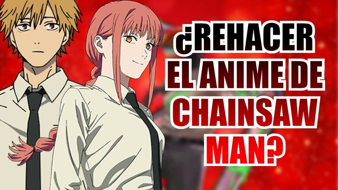  Chainsaw Man  Miles de japoneses enfadados piden que se rehaga el anime