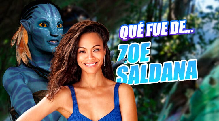 Imagen de Qué fue de Zoe Saldana tras protagonizar Avatar: ¿éxitos? ¿Fracasos?
