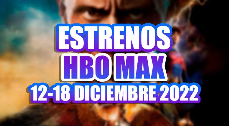 Imagen de Los 2 estrenos de HBO Max del 12 al 18 de diciembre de 2022 incluyen una película imprescindible