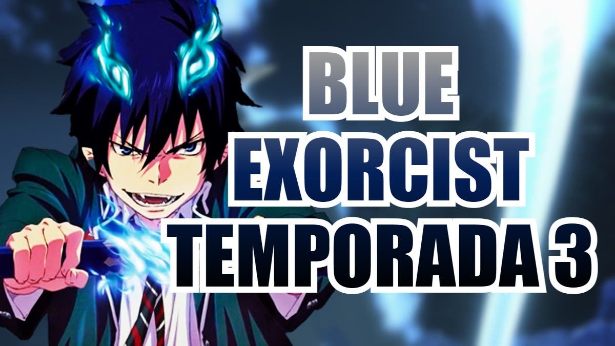 Blue Exorcist anuncia la temporada 3 de su anime con un primer teaser