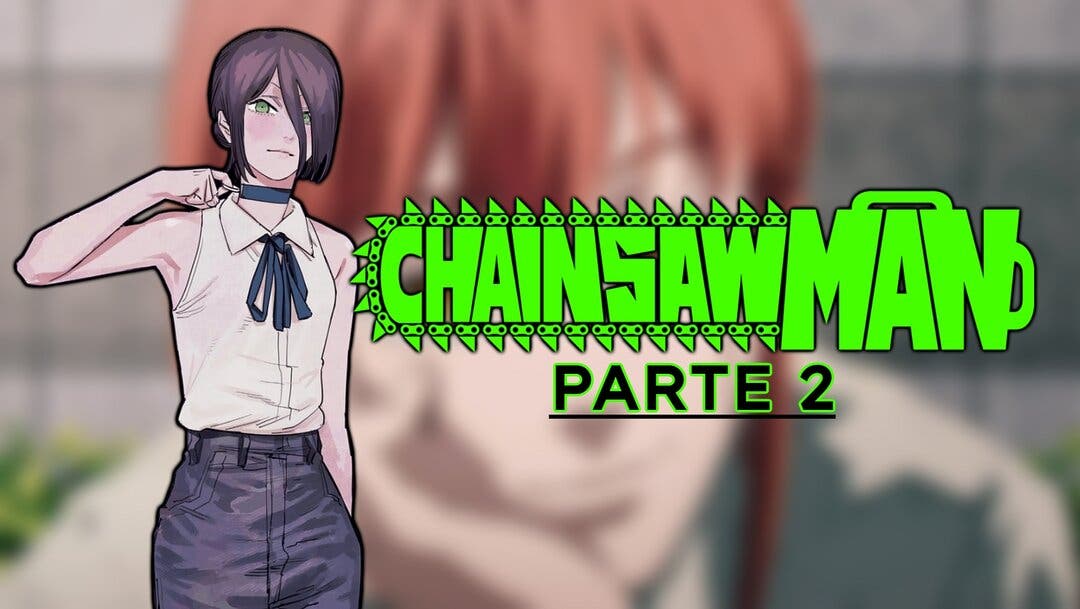 Qué se sabe de la segunda temporada de Chainsaw Man?