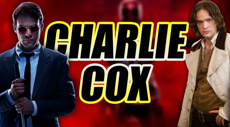 Imagen de Charlie Cox: Biografía, filmografía y curiosidades