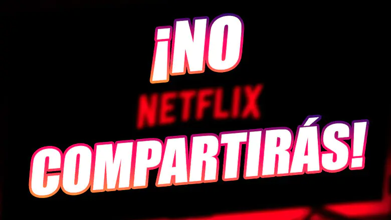 compartir cuenta netflix