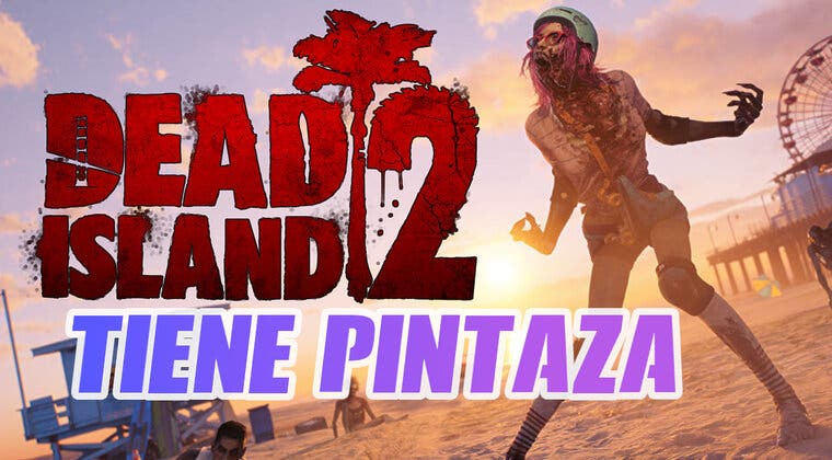 Imagen de Tenle aún más ganas a Dead Island 2 después de todo lo visto en su nuevo gameplay
