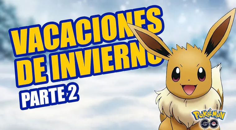 Imagen de Comienza en Pokémon GO la segunda parte del evento Vacaciones de Invierno, conoce aquí los detalles