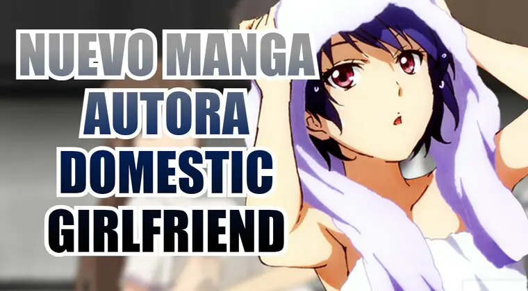 Imagen de La autora de Domestic Girlfriend lanzará un nuevo manga harem