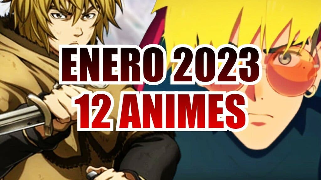 enero 2023 animes