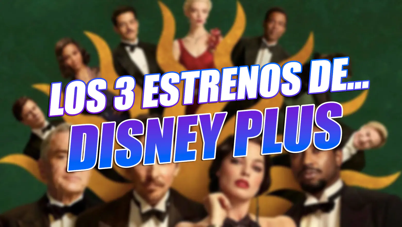 estrenos de disney
