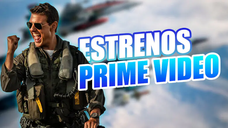 Estrenos Prime Video