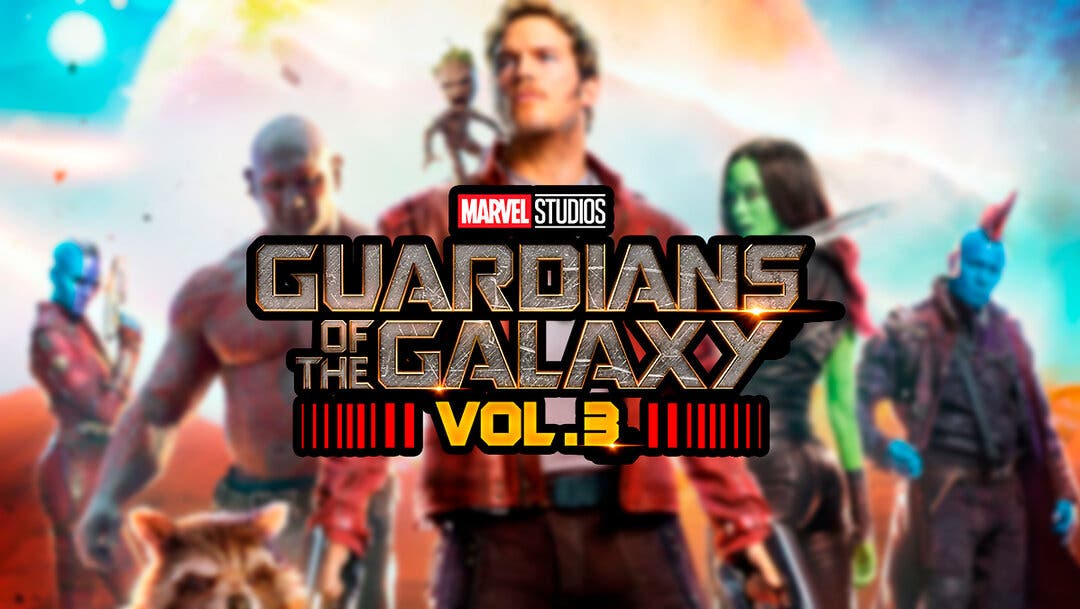 Guardianes de la Galaxia: Volumen 3 de Marvel Studios