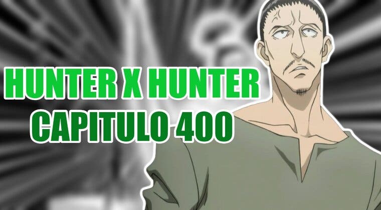 Imagen de Hunter x Hunter: horario y dónde leer online el capítulo 400