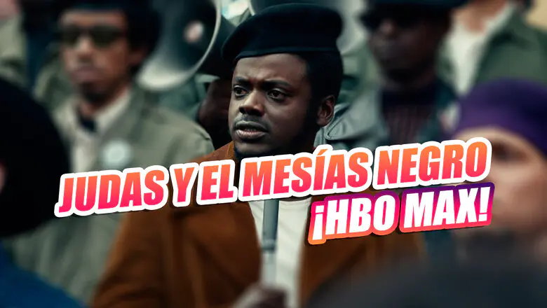 judas y el mesias negro hbo max