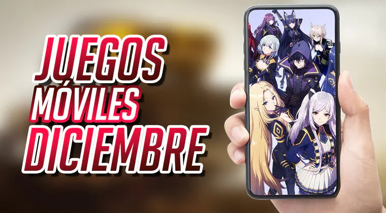 Imagen de 3 juegos de móviles que deberías probar este mes de diciembre de 2022