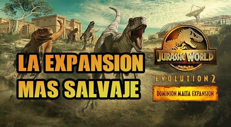 Imagen de Jurassic World Evolution 2: Dominion Malta Expansion ya a la venta, todos los detalles