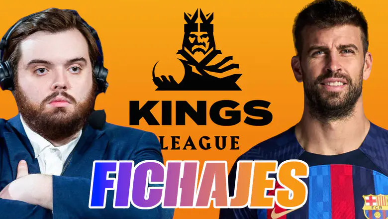 Kings League fichajes