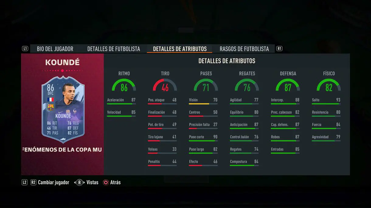 Stats in game Koundé Fenómenos de la Copa Mundial FIFA 23 Ultimate Team