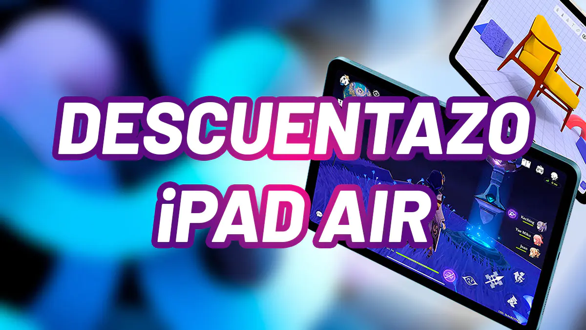 Descuentazo iPad Air