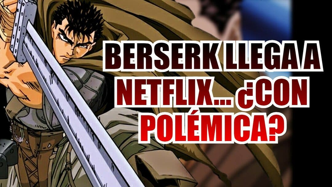 Berserk  Anime de 1997 estreia na Netflix