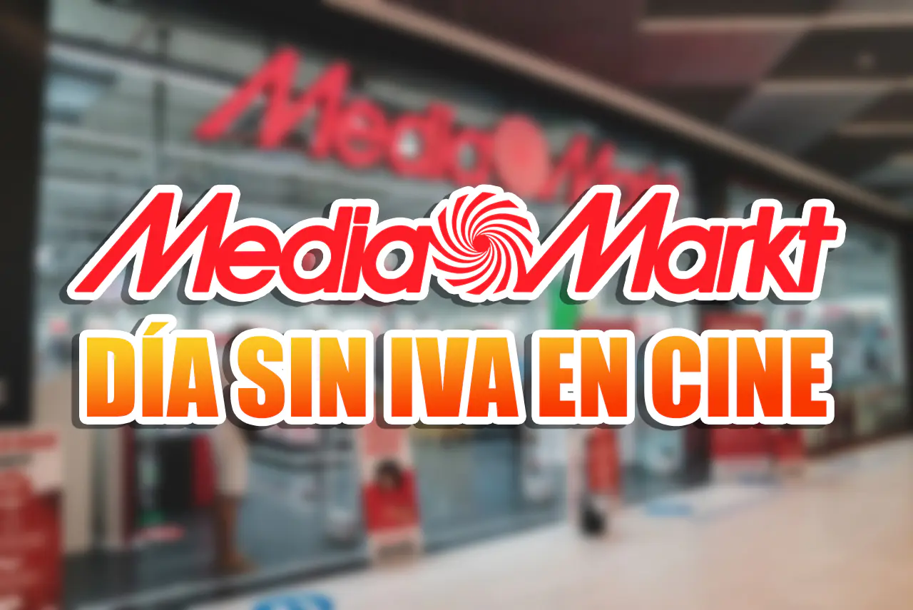 día sin iva mediamarkt cine