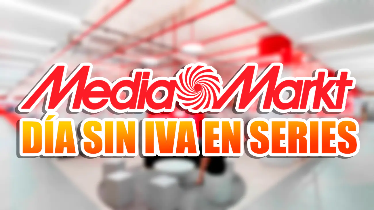 mediamarkt ofertas iva series