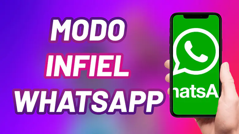 Modo Infiel WhatsApp