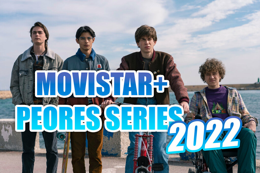 movistar+ peores series