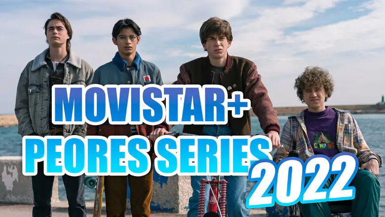 movistar+ peores series