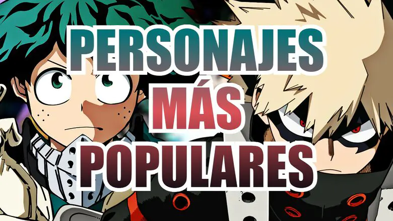 my hero academia personajes mas populares